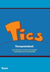 Tics Therapeutenboek - Cara Verdellen, Jolande van de Griendt, Sanne Kriens, Ilse van Oostrum (ISBN 9789461055019)