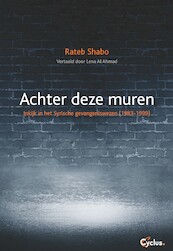 Achter deze muren - Rateb Shabo (ISBN 9789085750758)