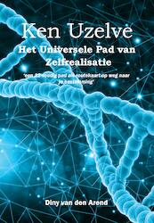 Ken Uzelve - D.C. van den Arend-Schouten (ISBN 9789081878234)