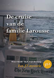 De cruise van de familie Larousse - Walther van Venrooij (ISBN 9789463651868)