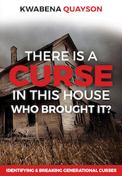 There is a Curse in this House - Kwabena Quayson (ISBN 9789493105188)