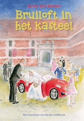 Bruiloft in het kasteel - Janny den Besten (ISBN 9789087183301)