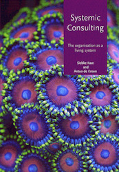 Systemic consulting - Siebke Kaat, Anton de Kroon (ISBN 9789492331175)