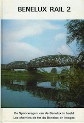 Benelux Rail 2 - Marcel Vleugels, Guy Pettinger (ISBN 9789172660748)
