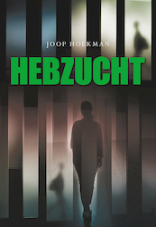 Hebzucht - Joop Hoekman (ISBN 9789463653312)