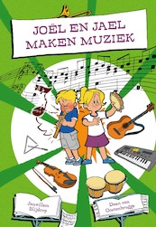 Joël en Jael maken muziek - Janwillem Blijdorp (ISBN 9789087186517)