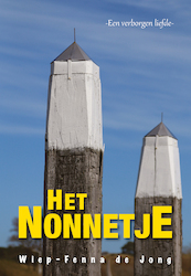 Het Nonnetje - Wiep-Fenna de Jong (ISBN 9789463653749)