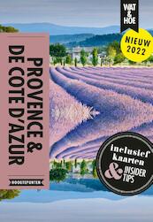 Provence - Wat & Hoe Hoogtepunten (ISBN 9789043924627)