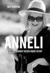 Anneli, tussen zwart en wit - Bert Dijkstra (ISBN 9789083209425)