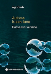 Autisme is een ism - Inge Lemke (ISBN 9789463710510)