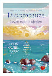 Droompauze - Linda Kavelin Popov (ISBN 9789492094926)
