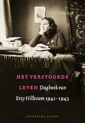 Het verstoorde leven - E. Hillesum, Etty Hillesum (ISBN 9789460030222)