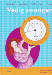 Veilig zwanger - Beatrijs Smulders, Mariel Croon (ISBN 9789021580982)