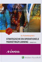 Strategische en operationele marketingplanning Kernstof B Nima - (ISBN 9789001000097)