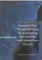 De ontwikkeling van wetenschap - G. de Vries (ISBN 9789001923594)