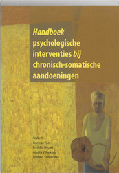 Handboek psychologische interventies bij chronisch-somatische aandoeningen - (ISBN 9789023238447)