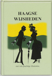 Haagse wijsheden - (ISBN 9789055134748)
