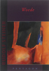 Woede - Rudolf Steiner (ISBN 9789490455255)