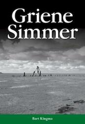 Griene simmer - Bart Kingma (ISBN 9789089542472)