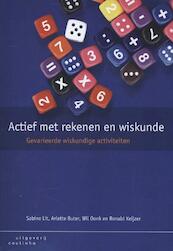 Actief met rekenen en wiskunde - Sabine Lit, Arlette Buter, Wil Oonk, Ronald Keijzer (ISBN 9789046903414)