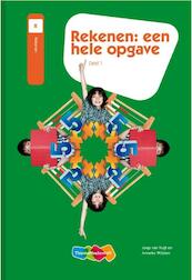 Rekenen: een hele opgave - Joep van Vugt, Anneke Wosten (ISBN 9789006955309)