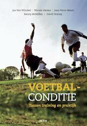 Voetbalconditie - Jan van Winckel, Jean Pierre Meert, Werner Helsen, Kenny McMillan, David Tenny (ISBN 9789033497780)