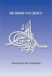 De dood van Jezus - Sher Mohammad (ISBN 9789052680491)