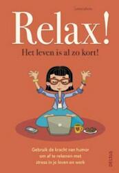 Relax! Het leven is al zo kort! - Loretta Laroche (ISBN 9789044744965)