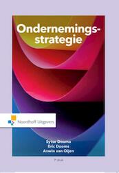 Ondernemingsstrategie - Sytse Douma, Eric Dooms, Aswin van Ooijen (ISBN 9789001868925)