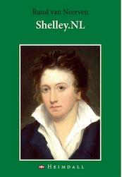 Shelley.NL - Ruud van Neerven, Percy Bysshe Shelley (ISBN 9789491883521)
