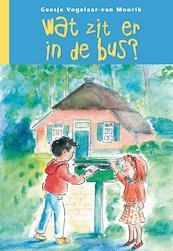 Wat zit er in de bus? - Geesje Vogelaar-van Mourik (ISBN 9789402902013)