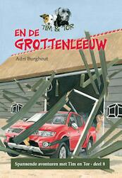 Tim en Tor en de grottenleeuw - Adri Burghout (ISBN 9789402900019)