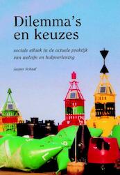 Dilemma's en keuzes - J. Schaaf (ISBN 9789055732784)