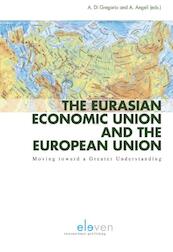 The Eurasian Economic Union and the European Union - (ISBN 9789462367364)