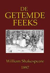 De getemde feeks - William Shakespeare (ISBN 9789492575432)