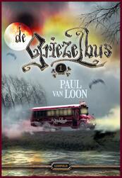 De Griezelbus 1 - Paul van Loon (ISBN 9789025875060)