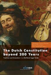 The Dutch Constitution Beyond 200 - (ISBN 9789462367579)
