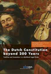 The Dutch Constitution Beyond 200 Years - (ISBN 9789462747128)
