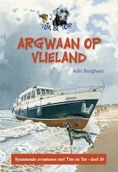 Argwaan op Vlieland - Adri Burghout (ISBN 9789087181352)