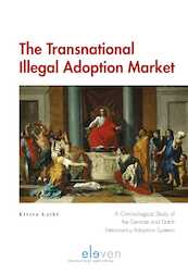 The Transnational Illegal Adoption Market - Elvira Loibl (ISBN 9789462369160)