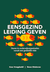 Eensgezind leidinggeven - Kees Vreugdenhil, Simon Ettekoven (ISBN 9789077866511)
