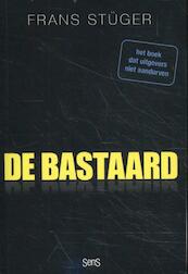 De Bastaard - Frans Stüger (ISBN 9789082799705)