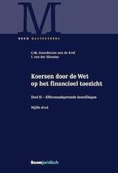 Koersen door de Wet op het financieel toezicht (deel 2) - Christel Grundmann-van de Krol, Ingrid van der Klooster (ISBN 9789462906365)