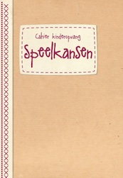 Speelkansen in de kinderopvang - Amke Bailleul, Suzanne Verkuyl, Ellen Wendelen, Annemie Nouwynck (ISBN 9782509027375)