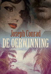 De Oerwinning - Joseph Conrad (ISBN 9789463652285)