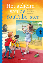 Het geheim van de YouTube-ster - Myron van der Velden (ISBN 9789025879938)