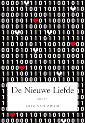 De Nieuwe Liefde - Erik van Zwam (ISBN 9789463652803)