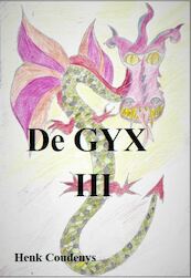 De GYX III - Henk Coudenys (ISBN 9789077101162)