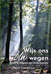 Wijs ons Uw wegen - (ISBN 9789087188719)