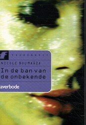 In de ban van de onbekende - N. Boumaaza (ISBN 9789031718733)